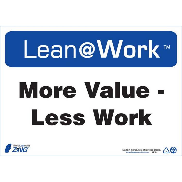 ZING Lean At Work Sign, 10x14- Model 2164