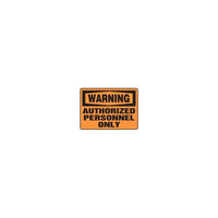Thumbnail for Warning Authorized Personnel Only Sign - Model MADMW04VP