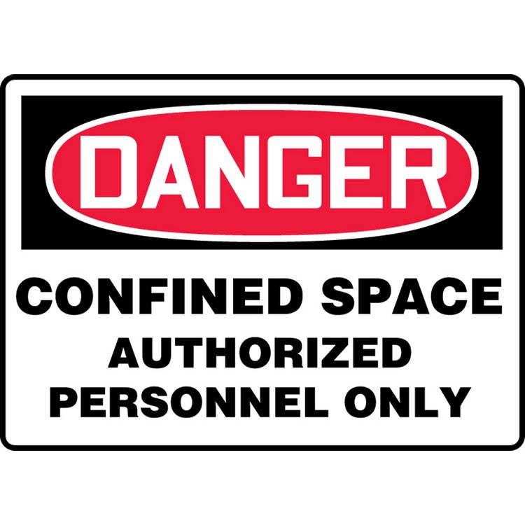 Danger Confined Space Authorized Personnel Only - Model MCSPD07BVA