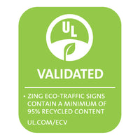 Thumbnail for ZING 2232 Eco Traffic Sign, STOP, 24Hx24W, Engineer Grade Prismatic, Recycled Aluminum