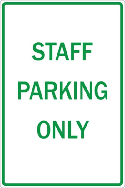 Zing Parking Sign, Staff Parking Only, Recycled Aluminum, 12H"x18"