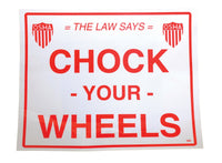 Thumbnail for VINYL WHEEL CHOCK STICKER 11-3/4 X 9-3/4 - Model SV-1012