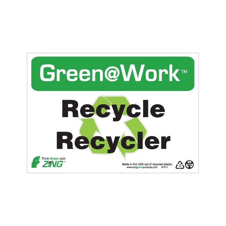 ZING Green At Work Sign, 7X10- Model 1011