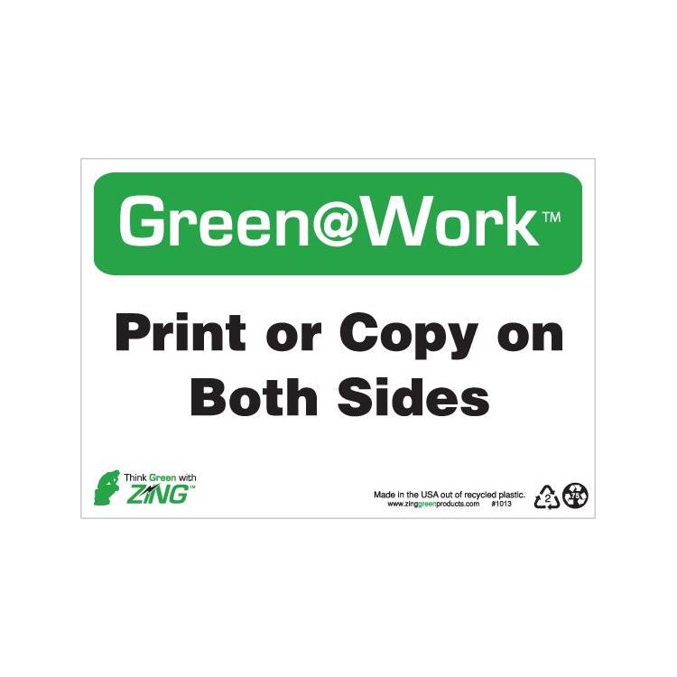ZING Green At Work Sign, 7X10- Model 1013