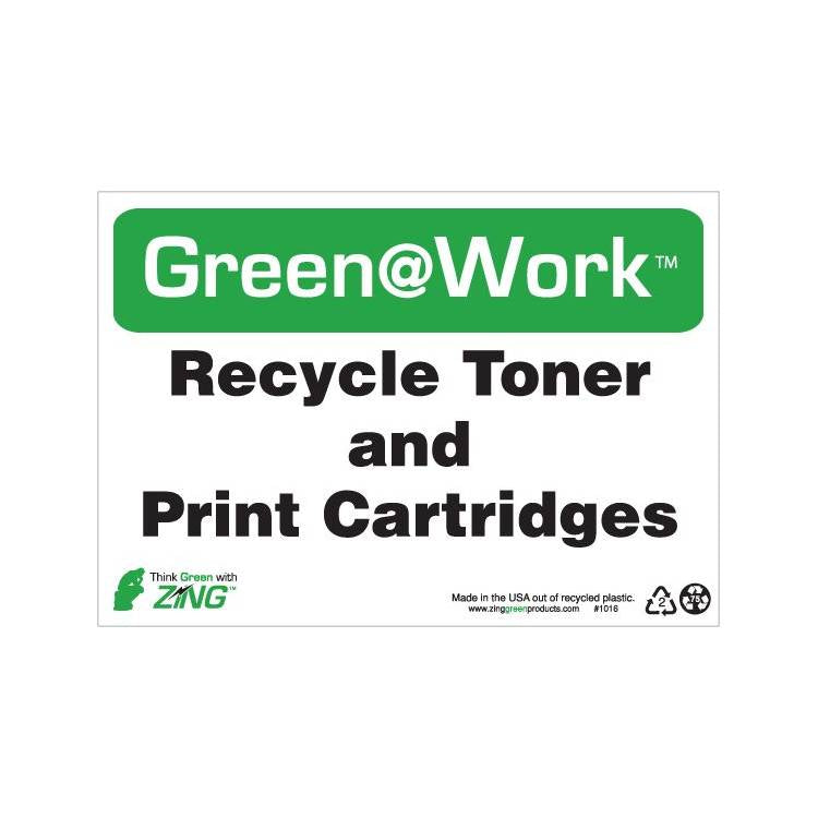 ZING Green At Work Sign, 7X10- Model 1016