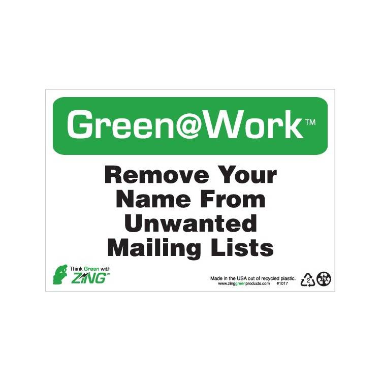 ZING Green At Work Sign, 7X10- Model 1017