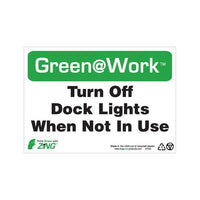 Thumbnail for ZING Green At Work Sign, 7X10- Model 1044