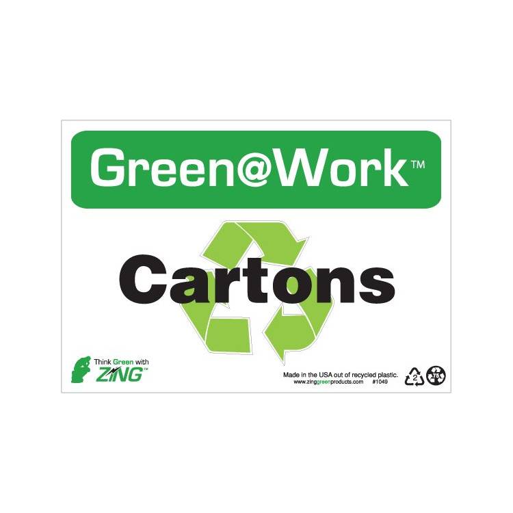 ZING Green At Work Sign, 7X10- Model 1049