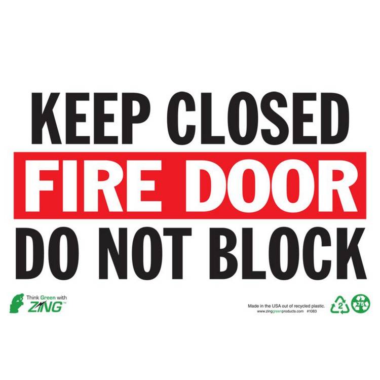 ZING Eco Safety Sign, Fire Door, 7X10- Model 1083