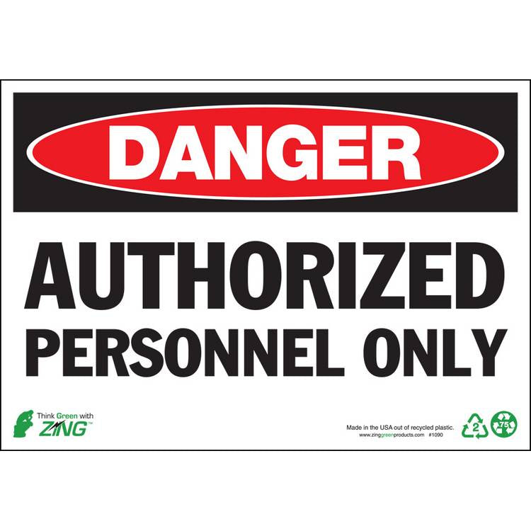 ZING Eco Safety Sign, Danger, 7X10- Model 1090A