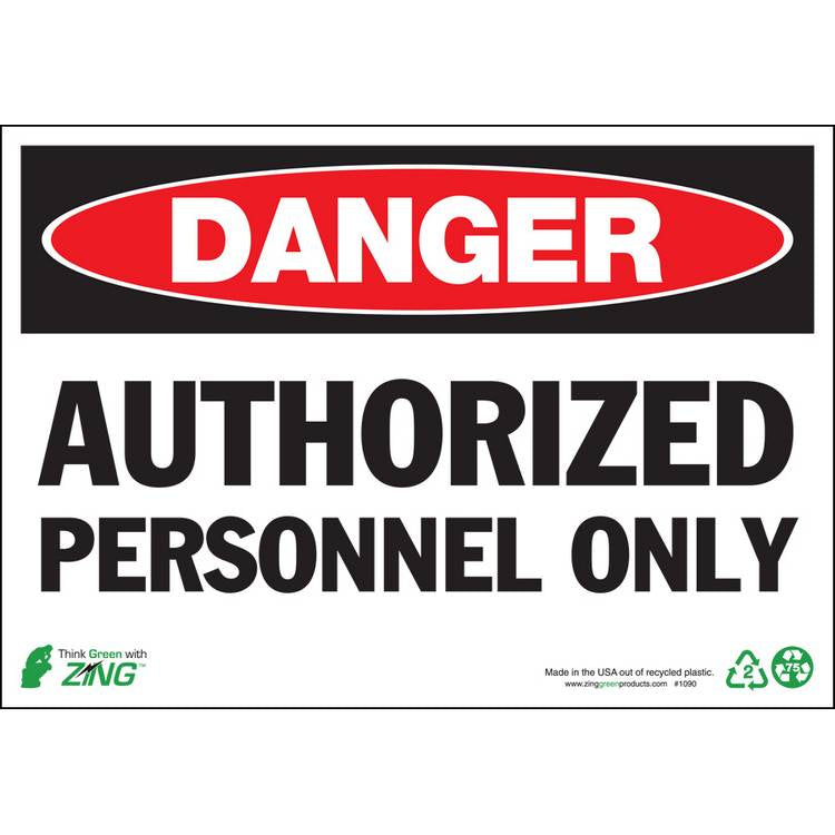 ZING Eco Safety Sign, Danger, 7X10- Model 1090S