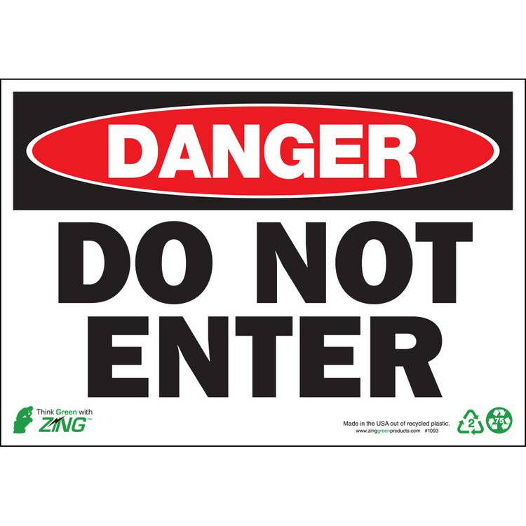 ZING Eco Safety Sign, Danger, 7X10- Model 1093A