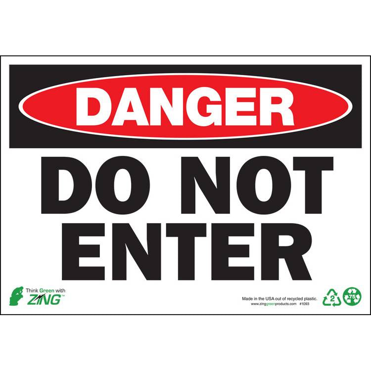 ZING Eco Safety Sign, Danger, 7X10- Model 1093S