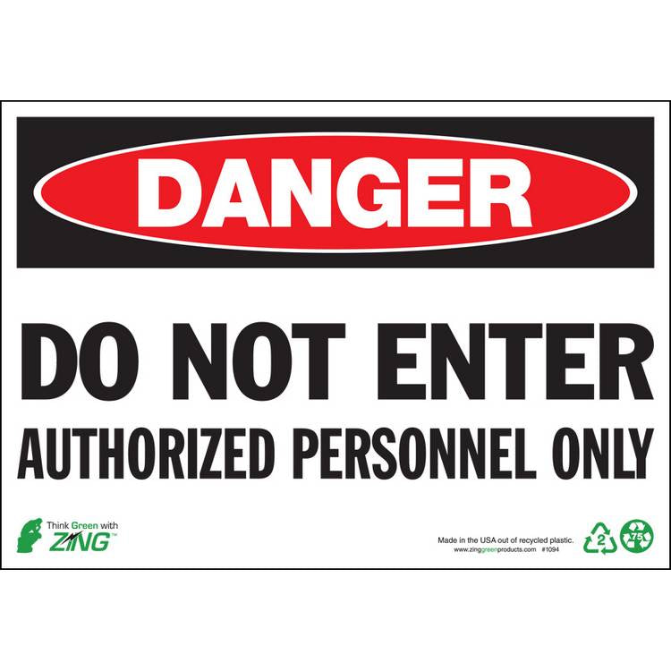 ZING Eco Safety Sign, Danger, 7X10- Model 1094A