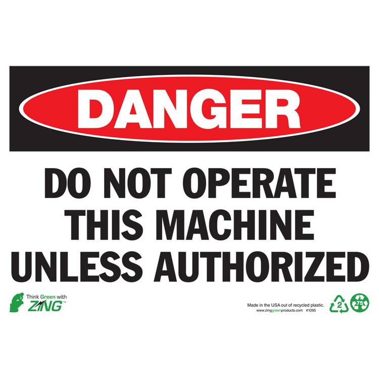 ZING Eco Safety Sign, Danger, 7X10- Model 1095A