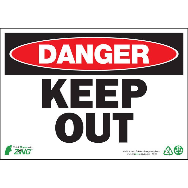 ZING Eco Safety Sign, Danger, 7X10- Model 1106A