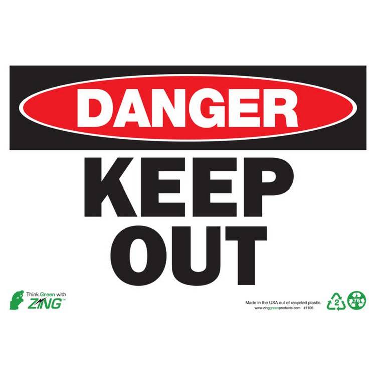 ZING Eco Safety Sign, Danger, 7X10- Model 1106