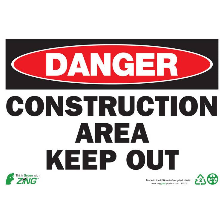 ZING Eco Safety Sign, Danger, 7X10- Model 1112A