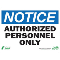 Thumbnail for ZING Eco Safety Sign, Notice, 7X10- Model 1130A