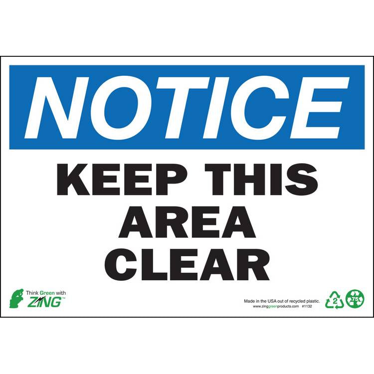 ZING Eco Safety Sign, Notice, 7X10- Model 1132A