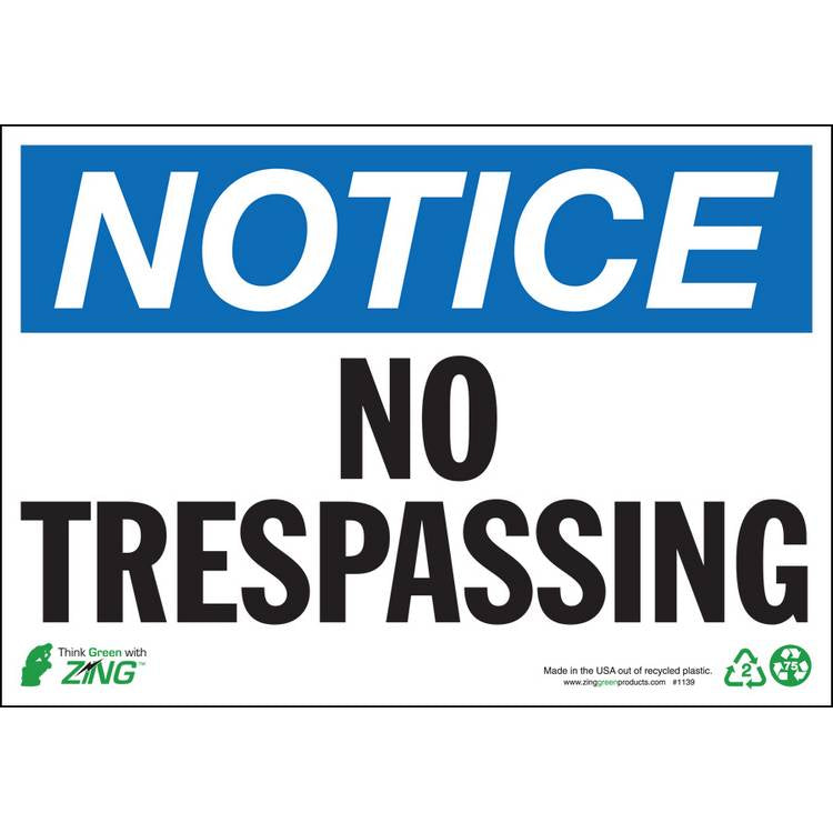 ZING Eco Safety Sign, Notice, 7X10- Model 1139A