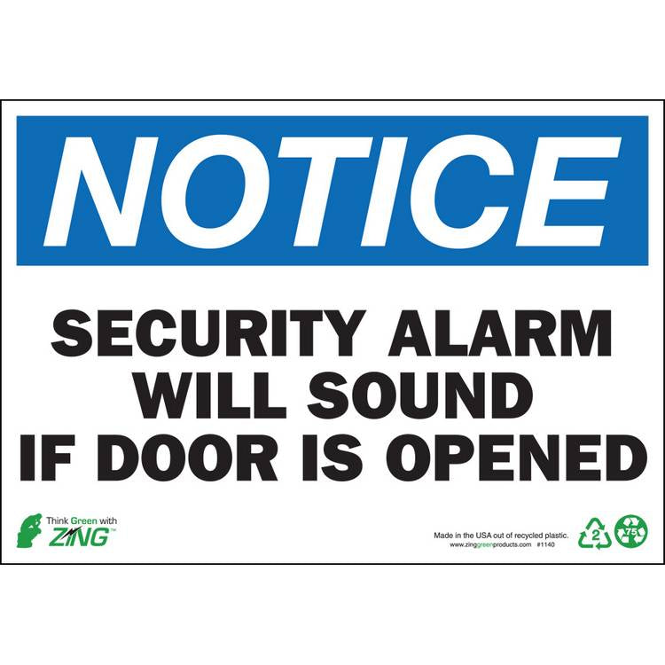 ZING Eco Safety Sign, Notice, 7X10- Model 1140A