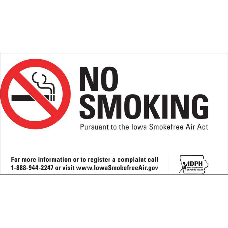 ZING No Smoking Sign, Iowa, 7x10- Model 1855A