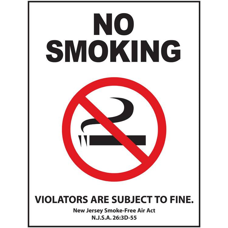 ZING No Smoking Sign, N Jersey, 10X7- Model 1857A