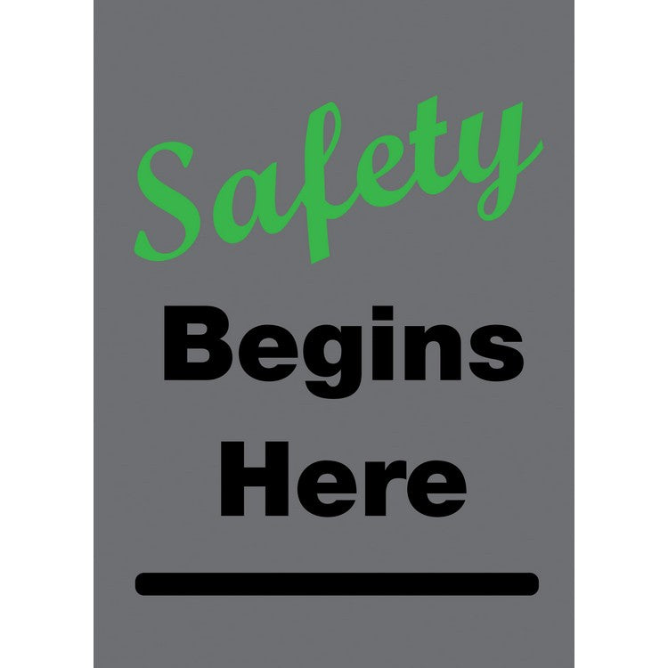 Safety Begins Here 3' x 5'