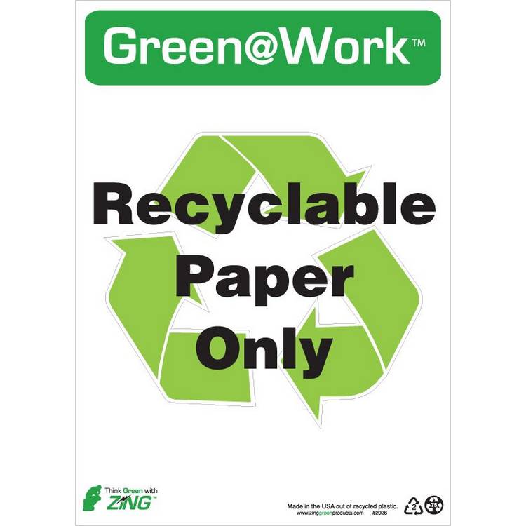 ZING Green At Work Sign, 14X10- Model 2026