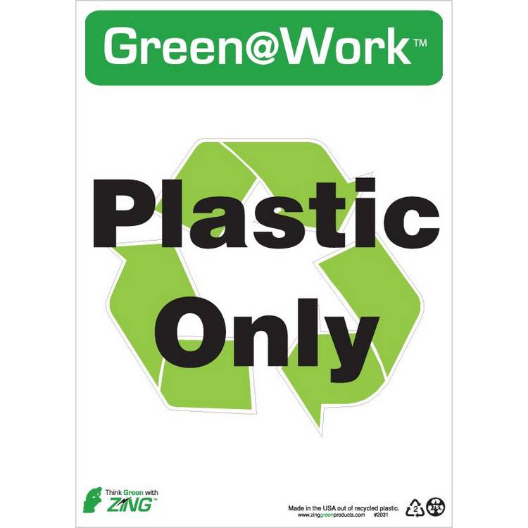 ZING Green At Work Sign, 14X10- Model 2031