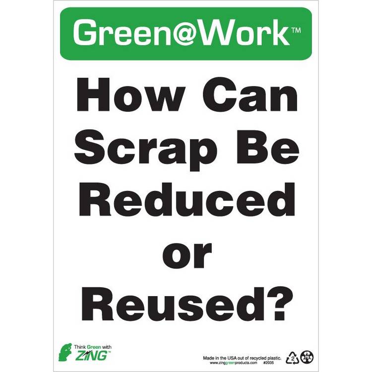 ZING Green At Work Sign, 14X10- Model 2035