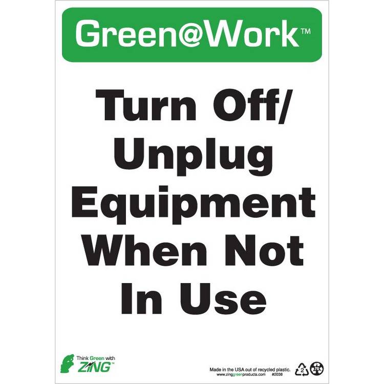 ZING Green At Work Sign, 14X10- Model 2038