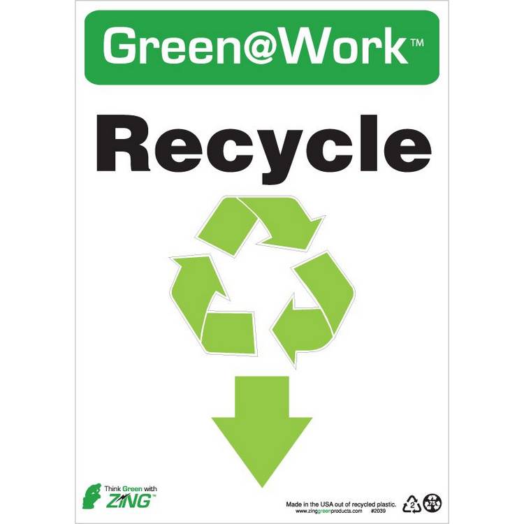 ZING Green At Work Sign, 14X10- Model 2039