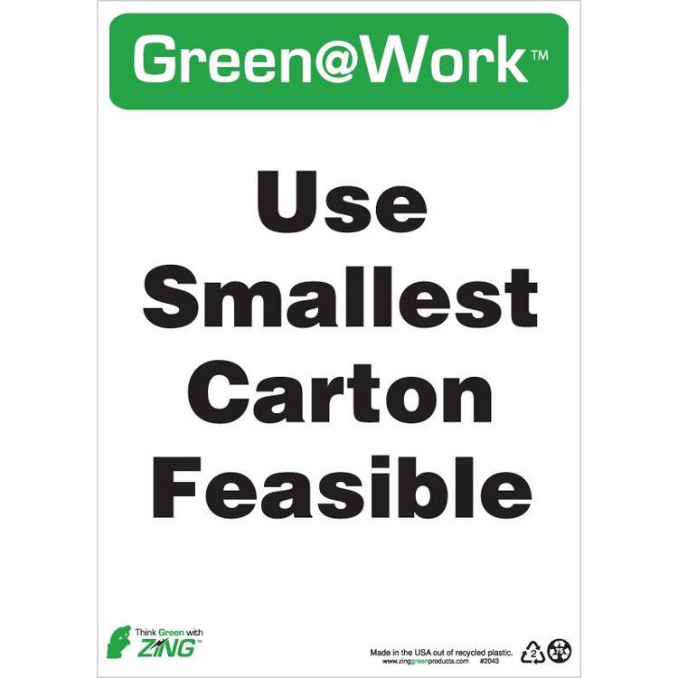 ZING Green At Work Sign, 14X10- Model 2043