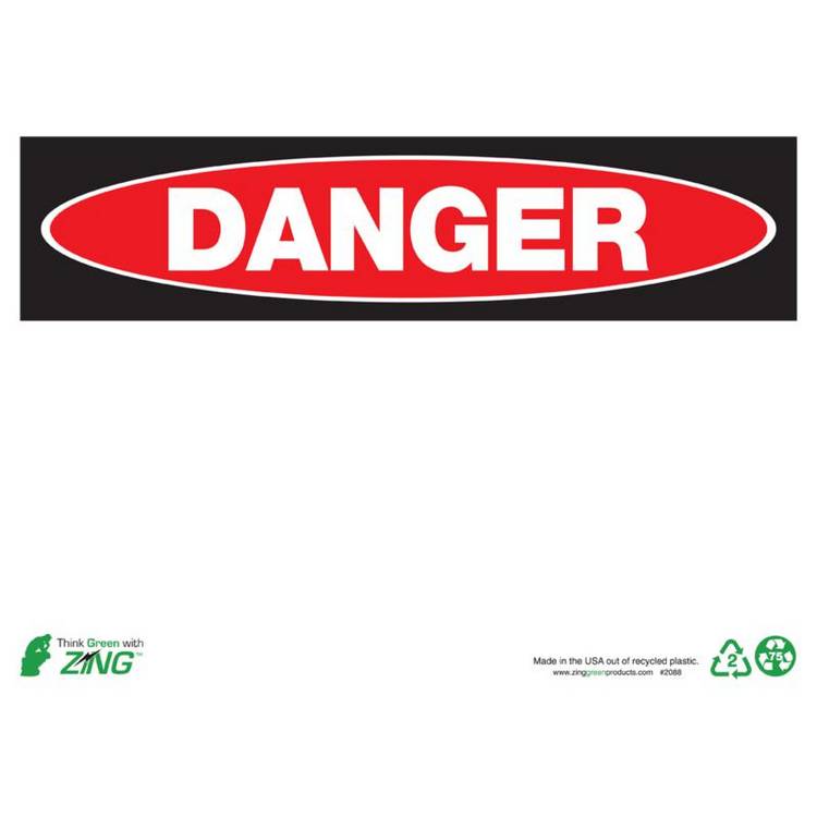 ZING Eco Safety Sign, Danger, 10X14- Model 2088