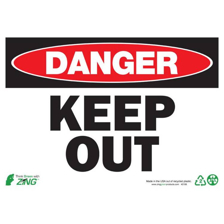 ZING Eco Safety Sign, Danger, 10X14- Model 2106