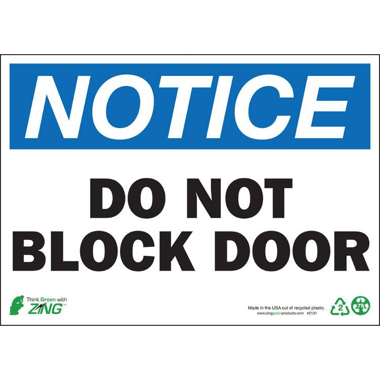ZING Eco Safety Sign, Notice, 10X14- Model 2131A