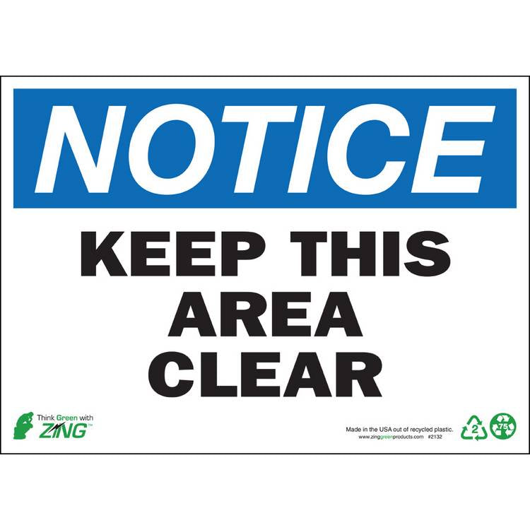 ZING Eco Safety Sign, Notice, 10X14- Model 2132A