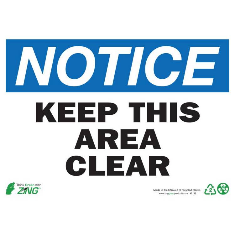 ZING Eco Safety Sign, Notice, 10X14- Model 2132