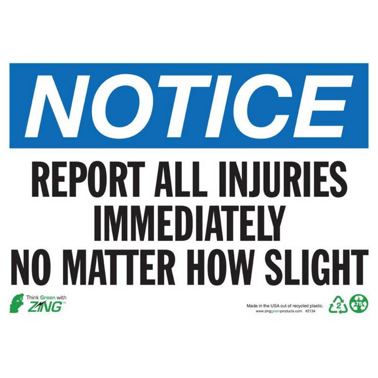 ZING Eco Safety Sign, Notice, 10X14- Model 2134