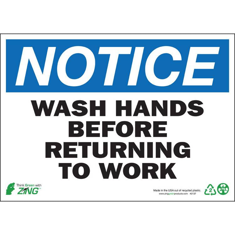 ZING Eco Safety Sign, Notice, 10X14- Model 2137A