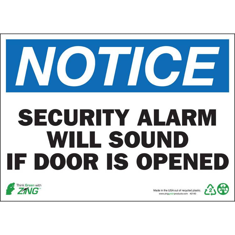 ZING Eco Safety Sign, Notice, 10X14- Model 2140A