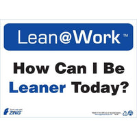 Thumbnail for ZING Lean At Work Sign, 10x14- Model 2160