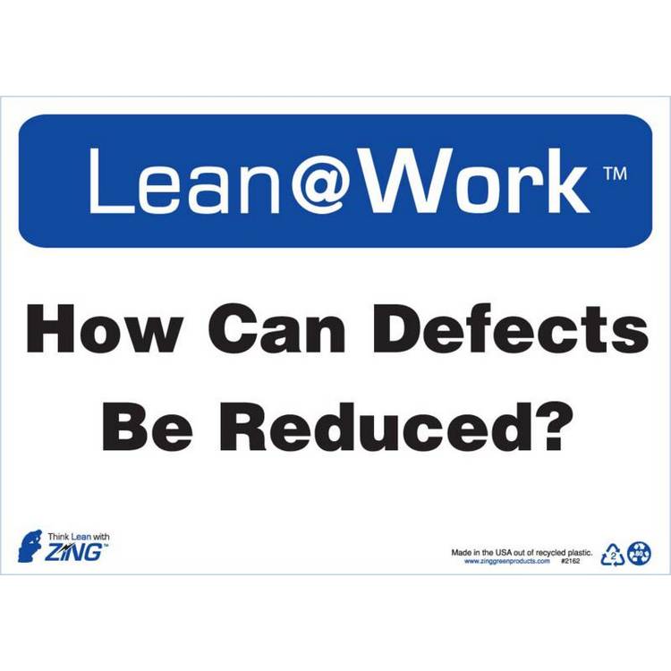 ZING Lean At Work Sign, 10x14- Model 2162
