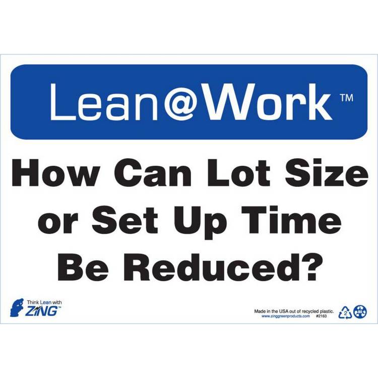ZING Lean At Work Sign, 10x14- Model 2163