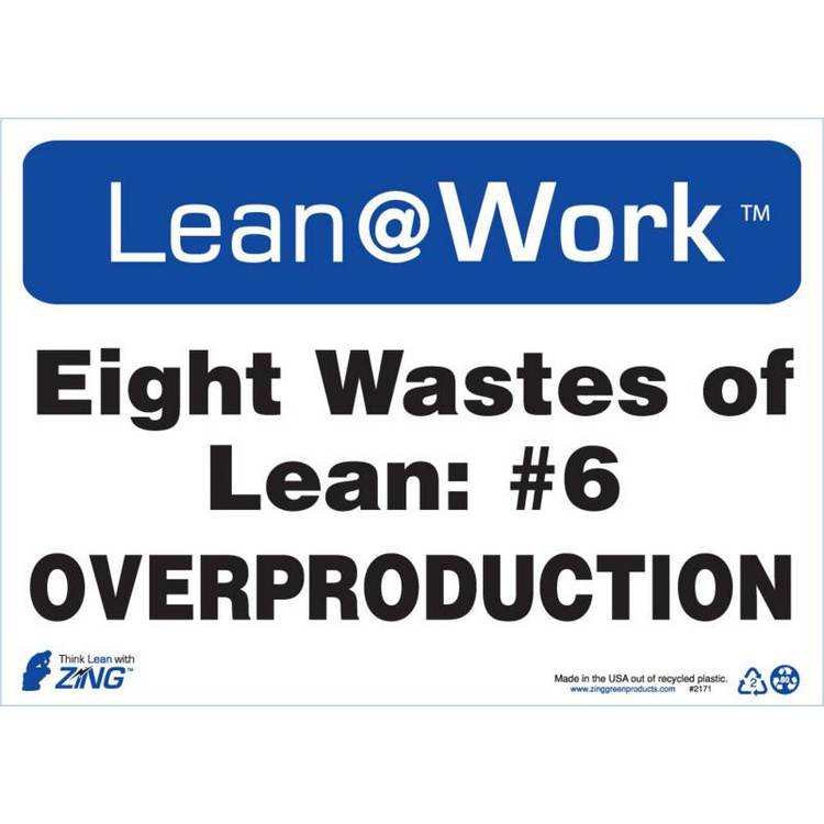 ZING Lean At Work Sign, 10x14- Model 2171