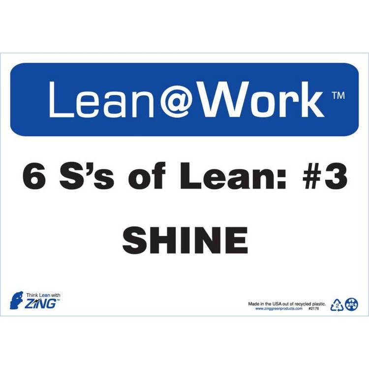 ZING Lean At Work Sign, 10x14- Model 2176