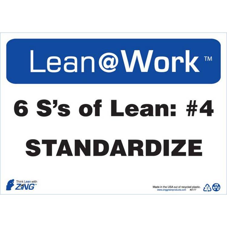 ZING Lean At Work Sign, 10x14- Model 2177