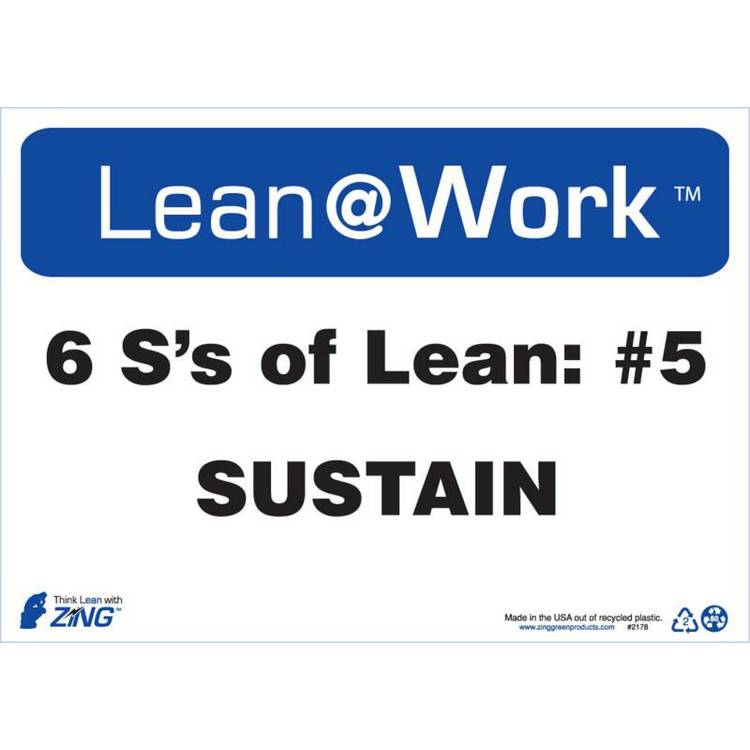 ZING Lean At Work Sign, 10x14- Model 2178